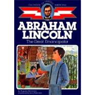 Abraham Lincoln The Great Emancipator,9780020420309 Abraham Lincoln The Great Emancipator,9780020420309