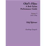 Olof's Files: A Bob Dylan Performance Guide,9781843820321 Olof's Files: A Bob Dylan Performance Guide,9781843820321