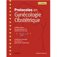 Protocoles en Gynécologie Obstétrique,9782294760334 Protocoles en Gynécologie Obstétrique,9782294760334