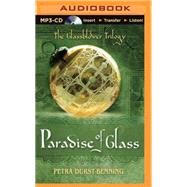 The Paradise of Glass,9781501200335 The Paradise of Glass,9781501200335