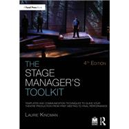The Stage Manager's Toolkit,9781032540337 The Stage Manager's Toolkit,9781032540337