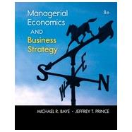 Managerial Economics & Business Strategy, 8th Edition,9781259210341 Managerial Economics & Business Strategy, 8th Edition,9781259210341