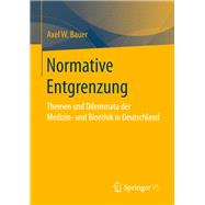 Normative Entgrenzung,9783658140342 Normative Entgrenzung,9783658140342