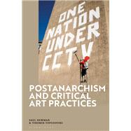 Postanarchism and Critical Art Practices,9781350410343 Postanarchism and Critical Art Practices,9781350410343