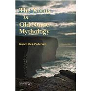 The Norns in Old Norse Mythology,9781780460352 The Norns in Old Norse Mythology,9781780460352