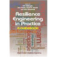 Resilience Engineering in Practice,9781409410362 Resilience Engineering in Practice,9781409410362