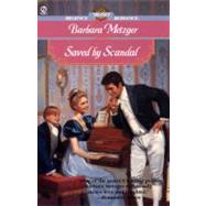 Saved by Scandal,9780451200389 Saved by Scandal,9780451200389