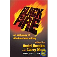 Black Fire An Anthology of Afro-American Writing,9781574780390 Black Fire An Anthology of Afro-American Writing,9781574780390