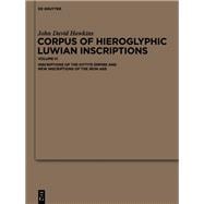 Corpus of Hieroglyphic Luwian Inscriptions,9783110770391 Corpus of Hieroglyphic Luwian Inscriptions,9783110770391