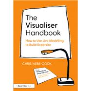 The Visualiser Handbook,9781032750392 The Visualiser Handbook,9781032750392