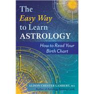 The Easy Way to Learn Astrology,9798888500392 The Easy Way to Learn Astrology,9798888500392