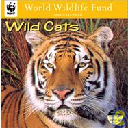 Wwf : Wild Cats 2002 Wall Calendar,9781586430412 Wwf : Wild Cats 2002 Wall Calendar,9781586430412
