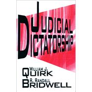 Judicial Dictatorship,9781351510431 Judicial Dictatorship,9781351510431