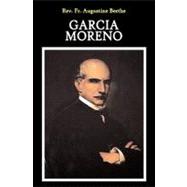 Garcia Moreno,9781419630439 Garcia Moreno,9781419630439