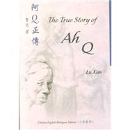 The True Story of Ah Q,9789629960445 The True Story of Ah Q,9789629960445