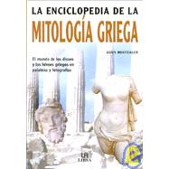 La Enciclopedia de La Mitologia Griega,9788466210447 La Enciclopedia de La Mitologia Griega,9788466210447