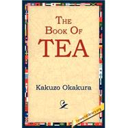 The Book Of Tea,9781595400451 The Book Of Tea,9781595400451