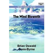 The Wind Bloweth,9788132050452 The Wind Bloweth,9788132050452