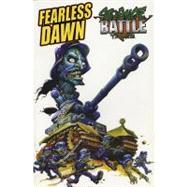 Fearless Dawn: Strange Battle Tales,9781617240454 Fearless Dawn: Strange Battle Tales,9781617240454