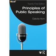 Principles of Public Speaking,9781003860457 Principles of Public Speaking,9781003860457