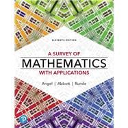 Survey of Mathematics with Applications, A [Rental Edition]