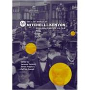 The Lost World of Mitchell and Kenyon,9781844570461 The Lost World of Mitchell and Kenyon,9781844570461