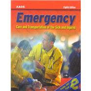Emergency: Care and Transportation of the Sick and Injured,9780763720469 Emergency: Care and Transportation of the Sick and Injured,9780763720469