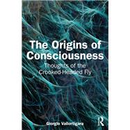 The Origins of Consciousness,9781040110485 The Origins of Consciousness,9781040110485