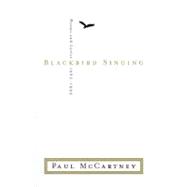 Blackbird Singing Poems and Lyrics, 1965-1999,9780393020496 Blackbird Singing Poems and Lyrics, 1965-1999,9780393020496