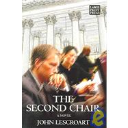 The Second Chair,9781594130496 The Second Chair,9781594130496