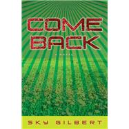 Come Back,9781770410497 Come Back,9781770410497