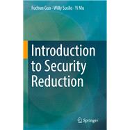 Introduction to Security Reduction,9783319930497 Introduction to Security Reduction,9783319930497