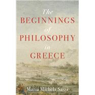 The Beginnings of Philosophy in Greece,9780691180502 The Beginnings of Philosophy in Greece,9780691180502