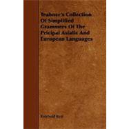 Trubner's Collection of Simplified Grammers of the Pricipal Asiatic and European Languages,9781444620504 Trubner's Collection of Simplified Grammers of the Pricipal Asiatic and European Languages,9781444620504