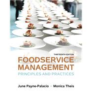 Foodservice Management: Principles and Practices,9780013270508 Foodservice Management: Principles and Practices,9780013270508