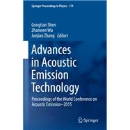 Advances in Acoustic Emission Technology,9783319290508 Advances in Acoustic Emission Technology,9783319290508