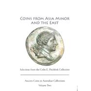 Ancient Coins from Asia Minor and the East Vol. 2 : Selections from the Colin Pitchfork Collection,9780646550510 Ancient Coins from Asia Minor and the East Vol. 2 : Selections from the Colin Pitchfork Collection,9780646550510