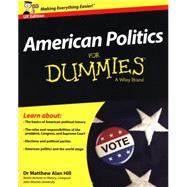 American Politics For Dummies - UK,9781118920510 American Politics For Dummies - UK,9781118920510