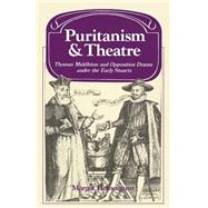 Puritanism and Theatre,9780521270526 Puritanism and Theatre,9780521270526
