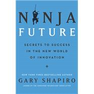 Ninja Future,9780062890528 Ninja Future,9780062890528
