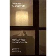 The Right to Oblivion,9780674260528 The Right to Oblivion,9780674260528