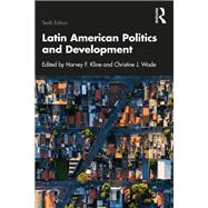 Latin American Politics and Development,9781000620528 Latin American Politics and Development,9781000620528