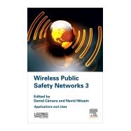 Wireless Public Safety Networks 3,9781785480539 Wireless Public Safety Networks 3,9781785480539