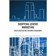 Shopping Centre Marketing,9781032690544 Shopping Centre Marketing,9781032690544