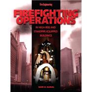 Firefighting Operations in High-Rise and Standpipe-Equipped Buildings,9781593700546 Firefighting Operations in High-Rise and Standpipe-Equipped Buildings,9781593700546