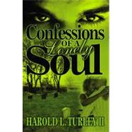 Confessions of a Lonely Soul,9781593090548 Confessions of a Lonely Soul,9781593090548