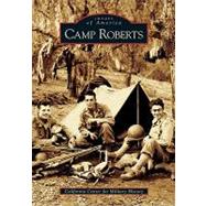 Camp Roberts,9780738530550 Camp Roberts,9780738530550