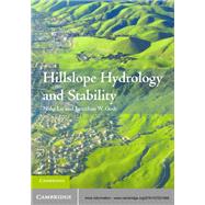Hillslope Hydrology and Stability,9781139610551 Hillslope Hydrology and Stability,9781139610551