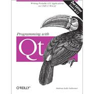 Programming with Qt,9781449300555 Programming with Qt,9781449300555