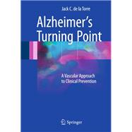 Alzheimer’s Turning Point,9783319340562 Alzheimer’s Turning Point,9783319340562